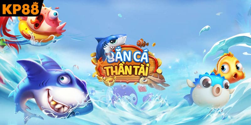 Bắn Cá Thần Tài